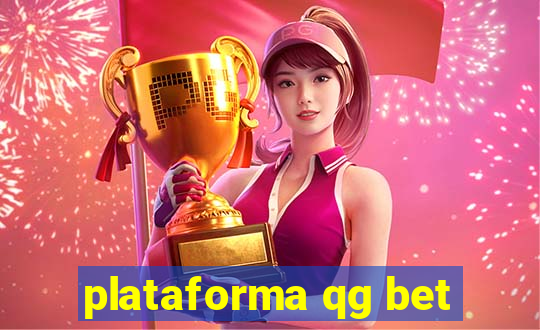 plataforma qg bet